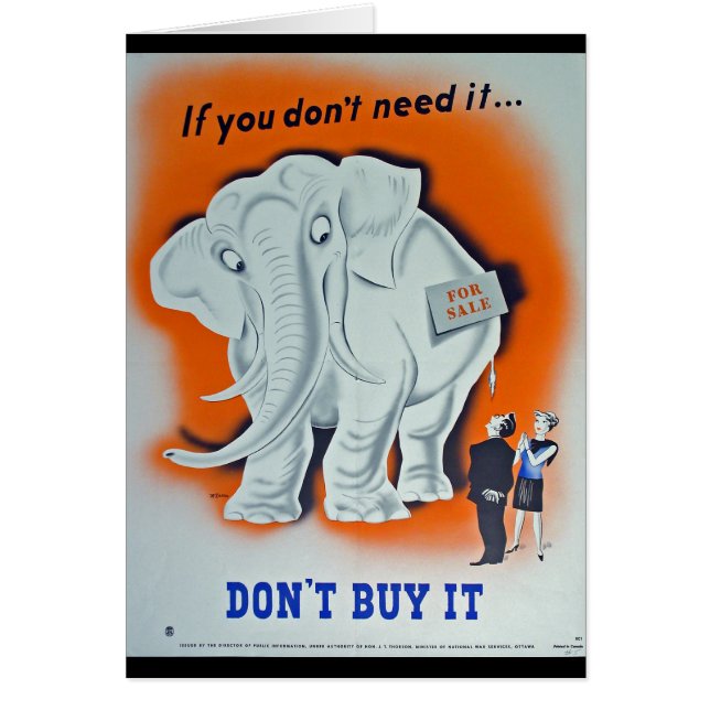 Propaganda Poster "If you don't need it ..." (Front)