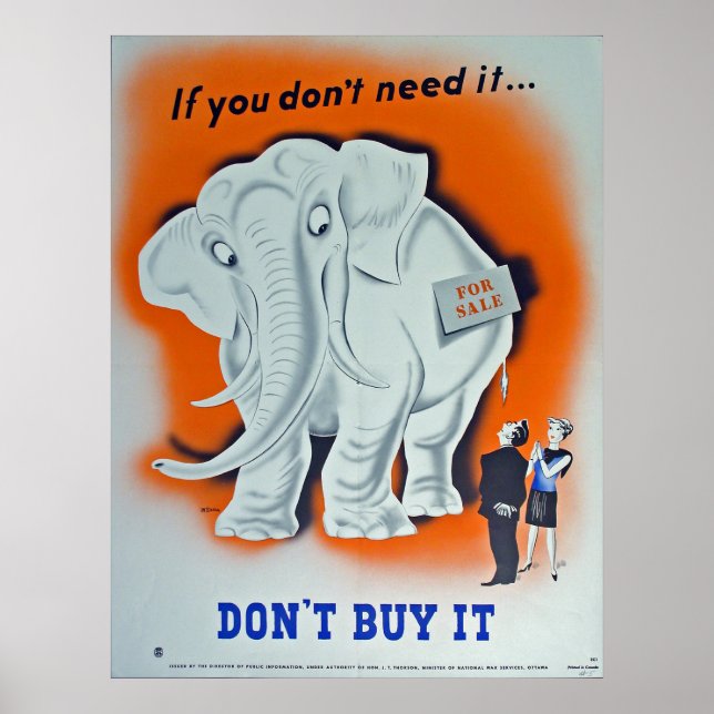 Propaganda Poster "If you don't need it ..." (Front)