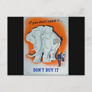 Propaganda Poster "If you don't need it ..." Postcard