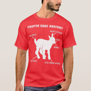 Proper Goat Anatomy Cute Animal Lover  T-Shirt