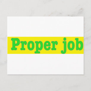 Properjob Postcard