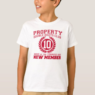 PROPERTY Double DIGITS Club New MEMBER 10th B'day T-Shirt