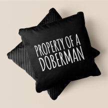 Property Of A Doberman Chic, Cute & Funny Black