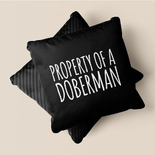 Property Of A Doberman Chic, Cute & Funny Black Cushion