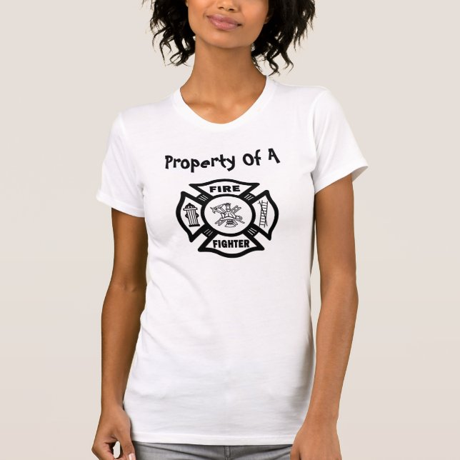 Property of A Firefighter T-Shirt (Front)