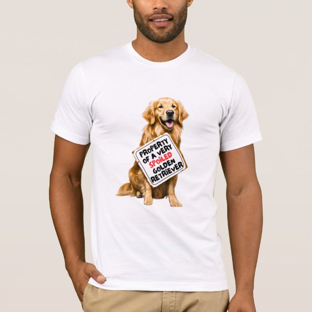 Property of a Spoiled Golden Retriever T-Shirt (Front)