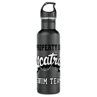 Property Of Alcatraz Swimming Team  710 Ml Water Bottle