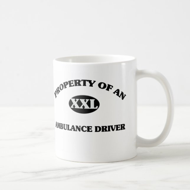 Property of an AMBULANCE DRIVER Coffee Mug (Right)