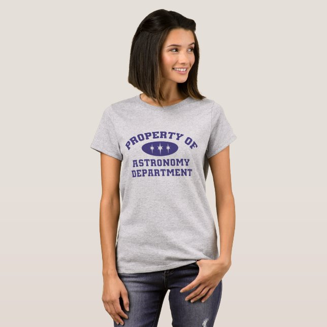 Property Of Astronomy Department T-Shirt (Front Full)