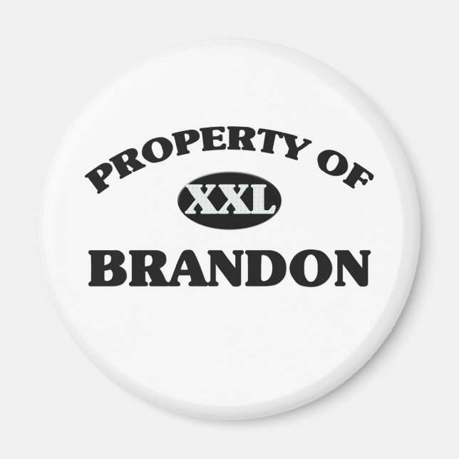 Property of BRANDON Magnet (Front)