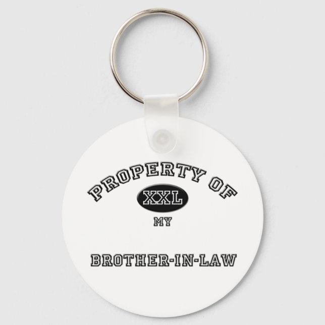 Property of Brother-in-Law Key Ring (Front)