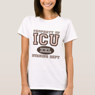 Property Of ICU Nurse T-shirt