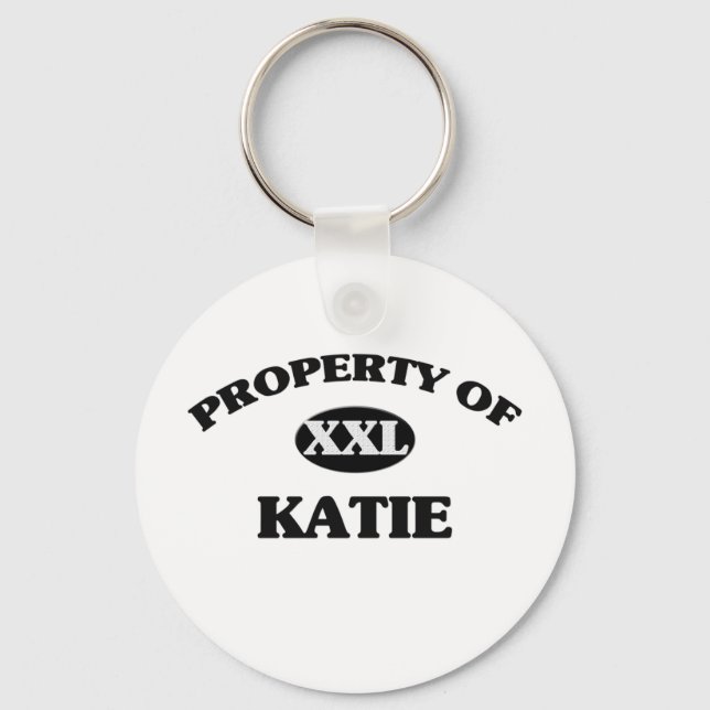 Property of KATIE Key Ring (Front)