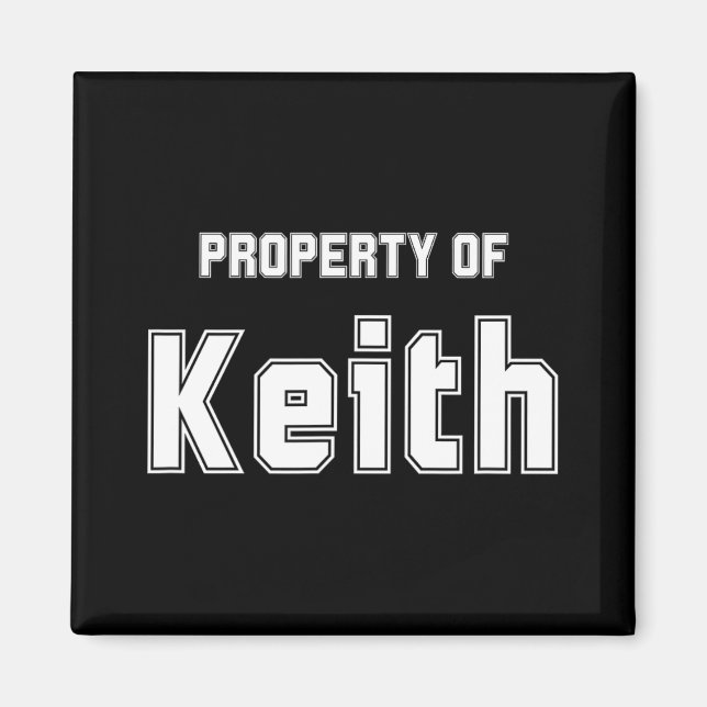 Property Of Keith Funny Bachelorette Gifts For Bri Magnet (Front)