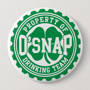 Property of O'snap Irish Drinking Team 10 Cm Round Badge