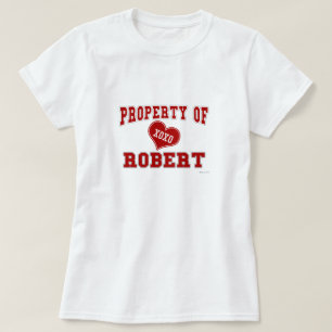 Property of Robert T-Shirt