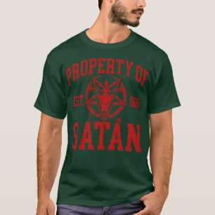 property of satan T-Shirt