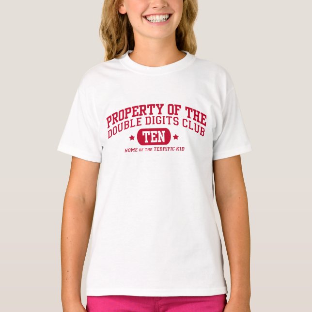 Property of the Double Digits Club 10th Birthday T-Shirt (Front)