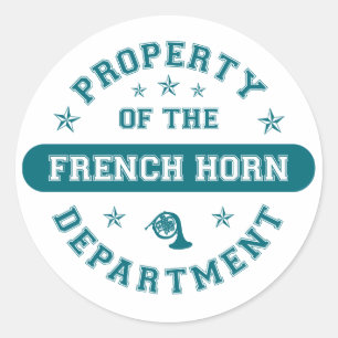 Property of the French Horn Department Classic Round Sticker