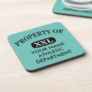 Property of XXL Your Name Coaster
