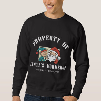 Property Santa's Workshop Dark Sweatshirt
