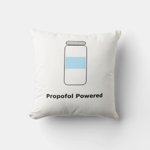 Propofol Powered – Funny Anesthesiologist Humor Cushion