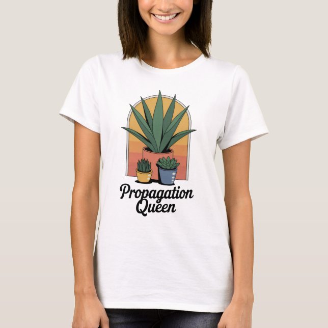Propogation Queen T-Shirt (Front)