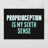 Proprioception is My 6th Sense Funny OT