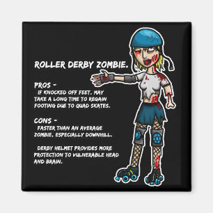 Pros and Cons Roller Derby Zombie Magnet