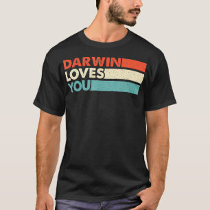 Proscience Atheist Gift for any followers of Darwi T-Shirt