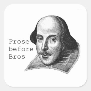 Prose before Bros Sticker