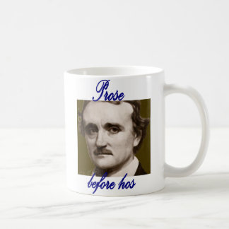 Prose before hos featuring EG Poe Coffee Mug