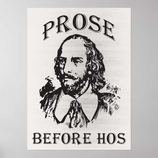 Prose Before Hos - Shakespeare Poster (Front)
