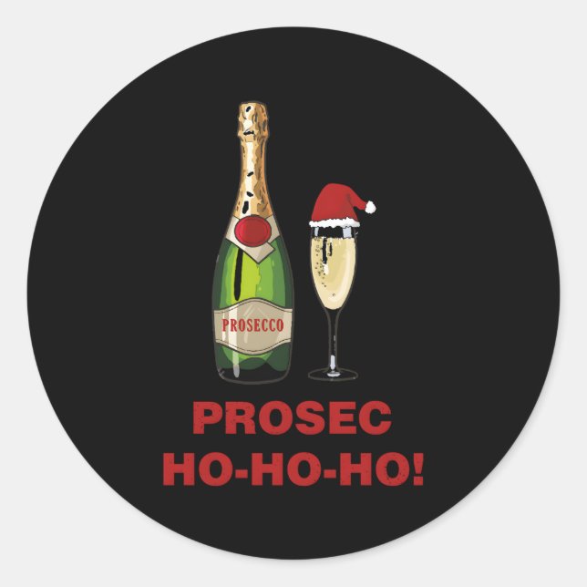 Prosec-Ho Ho Ho Prosecco Print Classic Round Sticker (Front)