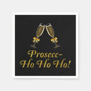 Prosecc-Ho Ho Ho! Funny Prosecco Christmas Party Napkin