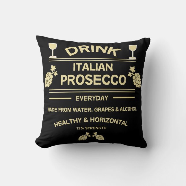 Prosecco Wine Drinker | Wine Lover | Sparkling Cushion (Front)
