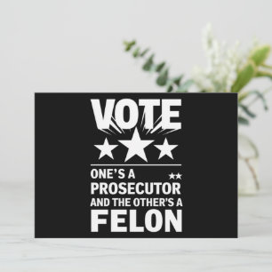 Prosecutor versus Felon Voter Funny Political Invitation