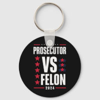 Prosecutor Vs Felon 2024