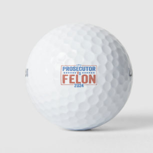 Prosecutor Vs Felon American Election 2024 Golf Balls