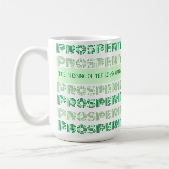 Prosperity Bible Verse Proverbs Coffee Mug (Left)