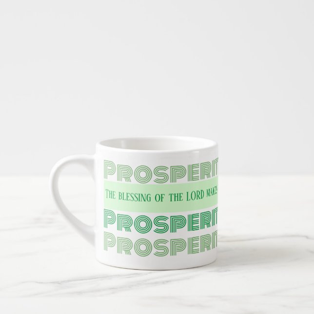 Prosperity Bible Verse Proverbs Espresso Cup (Left)