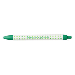 Prosperity can be a good thing Affirmation pens