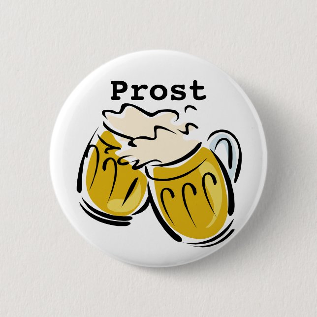 Prost & Beers Oktoberfest 6 Cm Round Badge (Front)