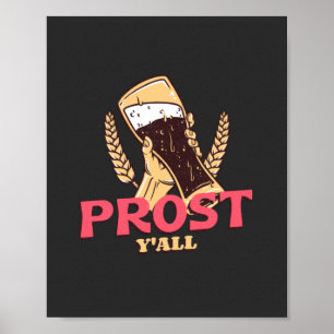 Prost Y'all   Poster