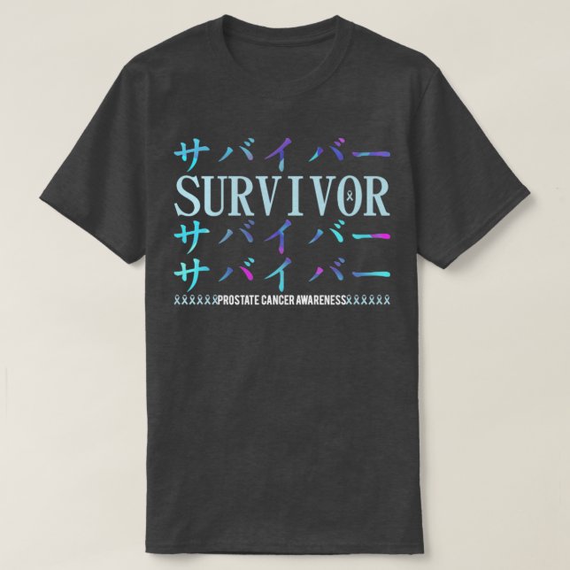 Prostate Cancer Awareness Japanese Survivor Gift T-Shirt (Design Front)