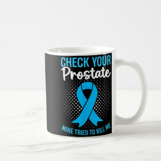 Prostate Cancer Awareness Month Survivor Coffee Mug