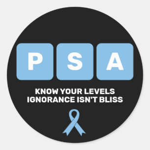 Prostate Cancer Awareness PSA  Classic Round Sticker