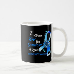 Prostate Cancer Awareness Wear Blue Suower Ribbon Coffee Mug