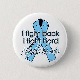 Prostate Cancer I Fight Back 6 Cm Round Badge