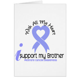 PROSTATE CANCER I Support My Brother